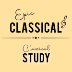 EPIC CLASSICAL - Classical Study
