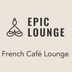 Epic Lounge - French Cafê Lounge