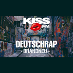 KISS FM - Deutschrap Brandneu