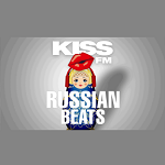 KISS FM - Russian Beats