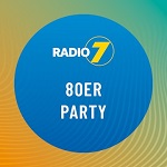 Radio 7 - 80er Party