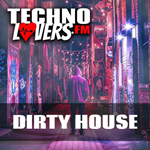 Technolovers - Dirty House