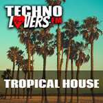 Technolovers - Tropical House